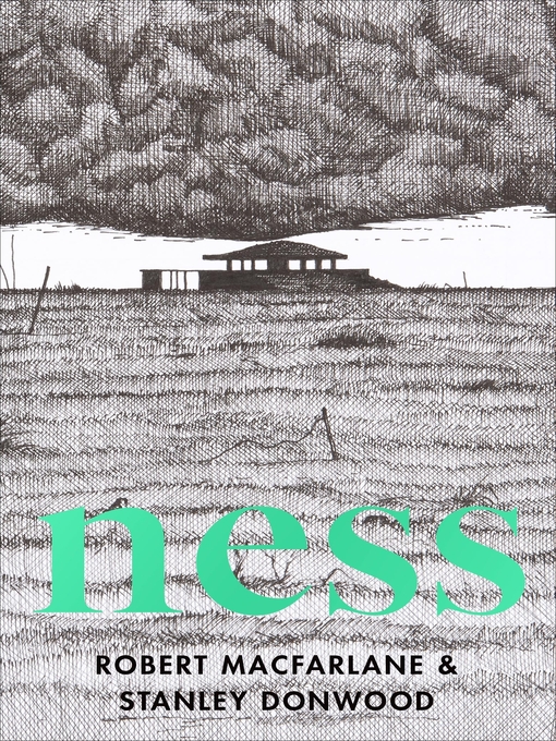Title details for Ness by Robert Macfarlane - Wait list